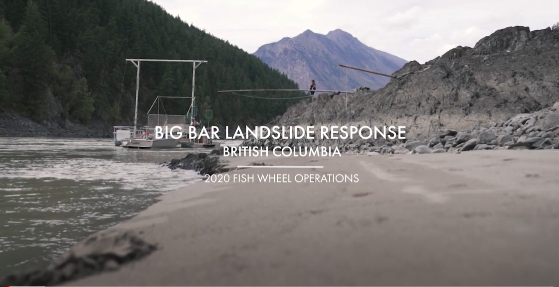 2020 Fish wheel operations  at the Big Bar landslide response in  British Columbia
