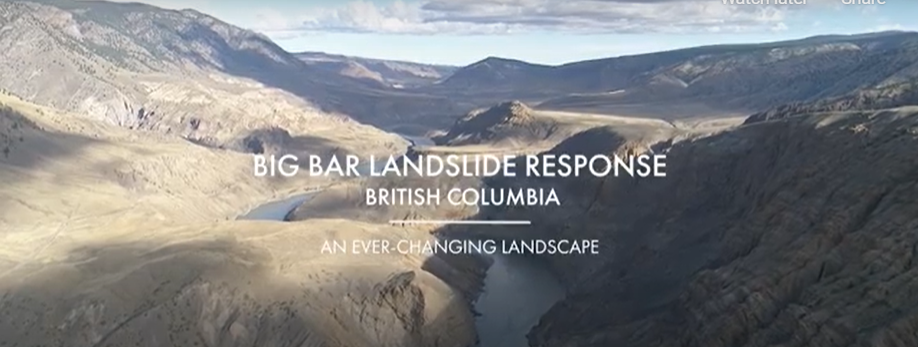 An ever-changing landscape : The Big Bar landslide response in British Columbia