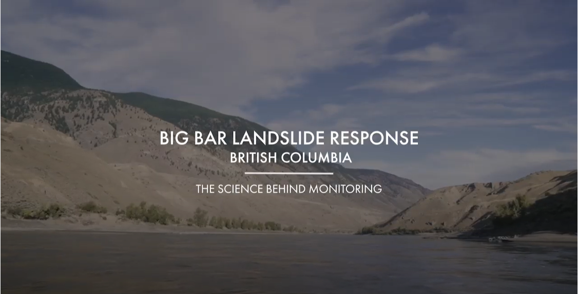 The science behind monitoring at the Big Bar landslide response in British Columbia